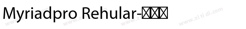 Myriadpro Rehular字体转换